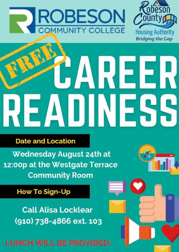 The Career Readiness Flyer. All information from this flyer is listed below. 