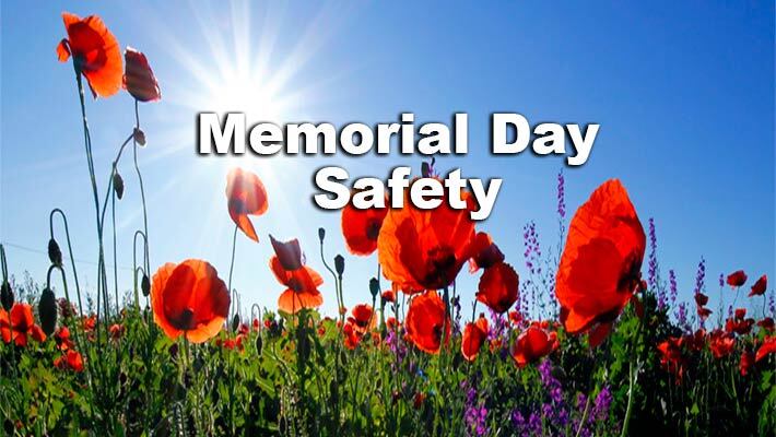 Memorial Day Safety